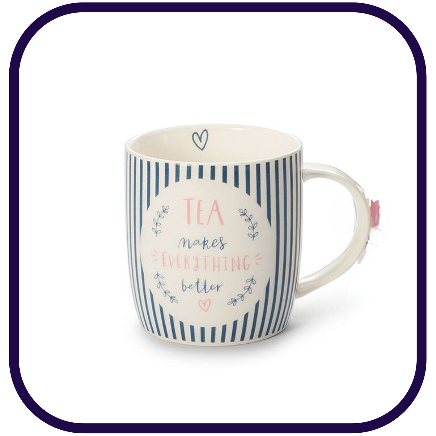 Tea Makes Everything Better - 11oz Bone China Mug