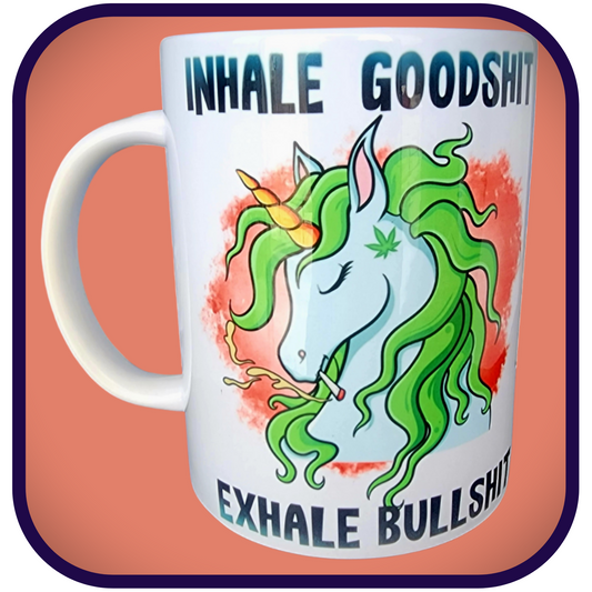 Inhale Goodshit Exhale Bullshit Cannabis Smoking Unicorn V1 - 15oz Ceramic Mug